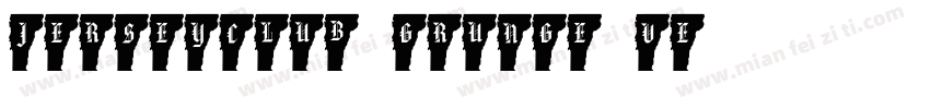 JERSEYCLUB GRUNGE VE字体转换